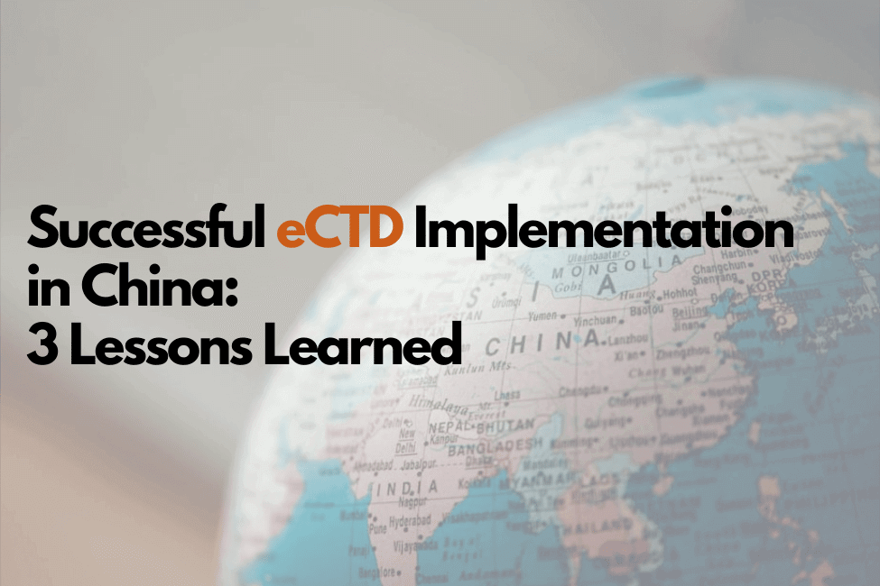 successful eCTD implementation in China and the lessons learned