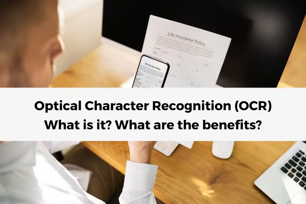 What is OCR and what are the benefits - optical character recognition