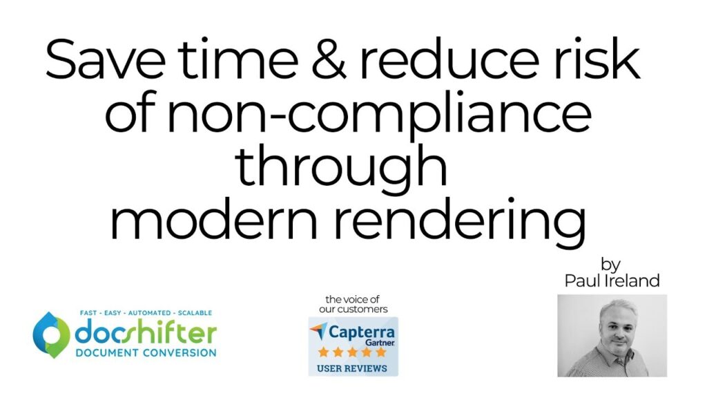 Save Order No Risk Save time & reduce risk of non-compliancethrough modern rendering ...